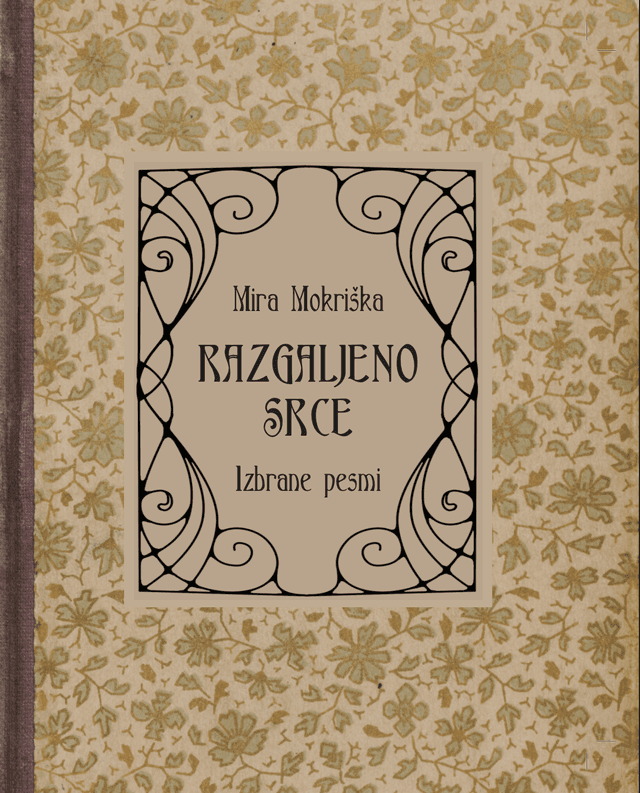 Naslovnica knjige Razgaljeno srce — Izbrane pesmi Mire Mokriške